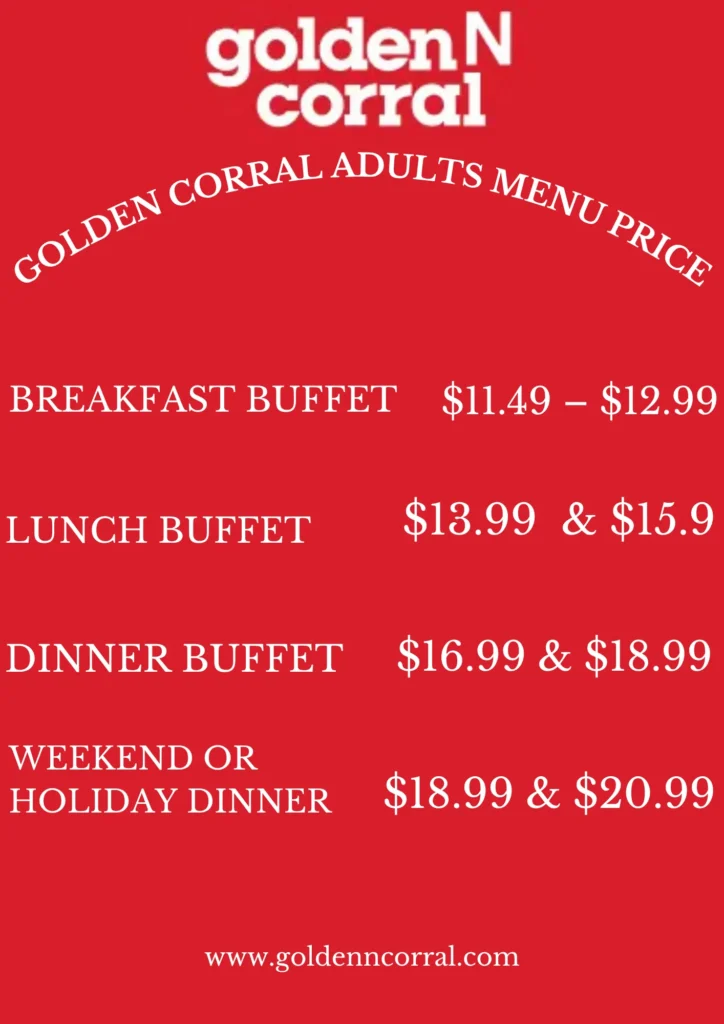 Find out how much is Golden Corral for adults