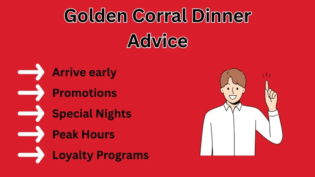Golden Corral Dinner Advice
