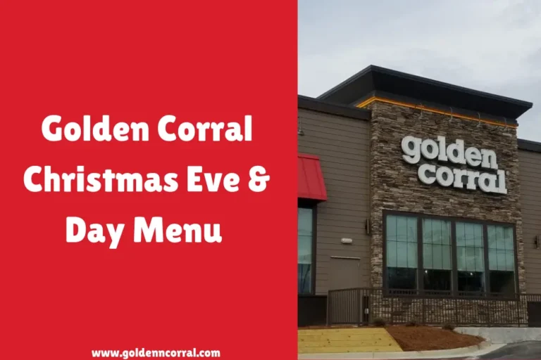 Golden Corral Christmas Eve & Day Menu