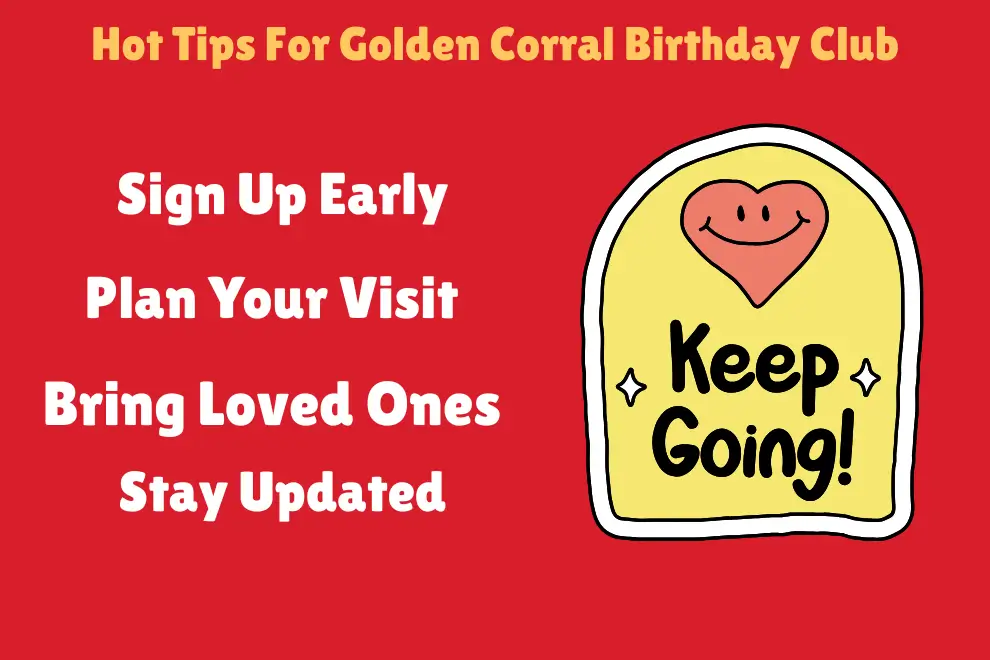 Hot Tips For Golden Corral Birthday Club